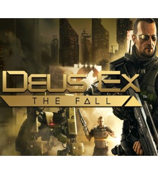 Deus Ex: The Fall Steam Key GLOBAL
